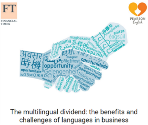 multilingual dividend: benefits and challenges of languages in business